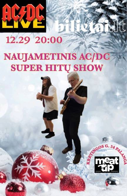 Naujametinis AC/DC super hitų show Palangoje 