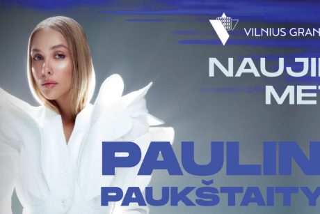 Naujieji metai su Paulina Paukštaityte Vilnius Grand Resort