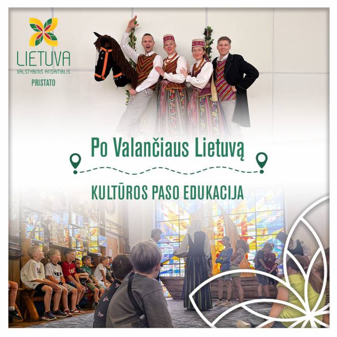 Kultūros paso edukacija Po Valančiaus Lietuvą