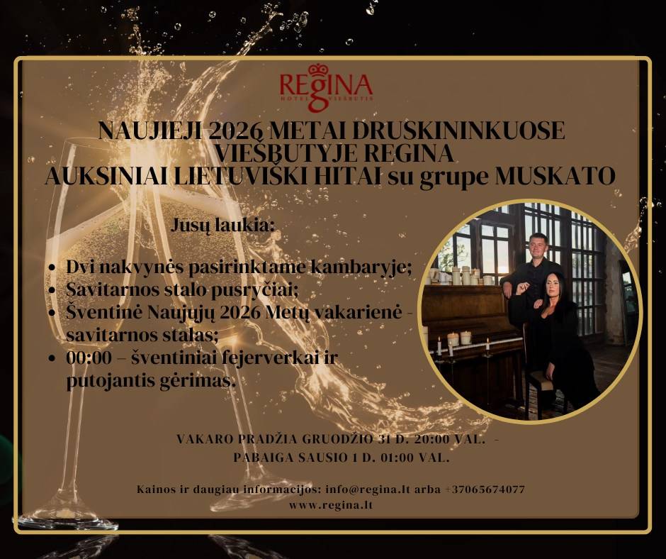 Naujieji 2026 metai viešbutyje Regina - auksiniai lietuviški hitai su grupe